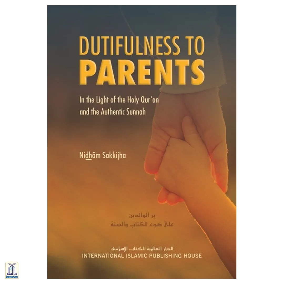 Dutifulness To Parents