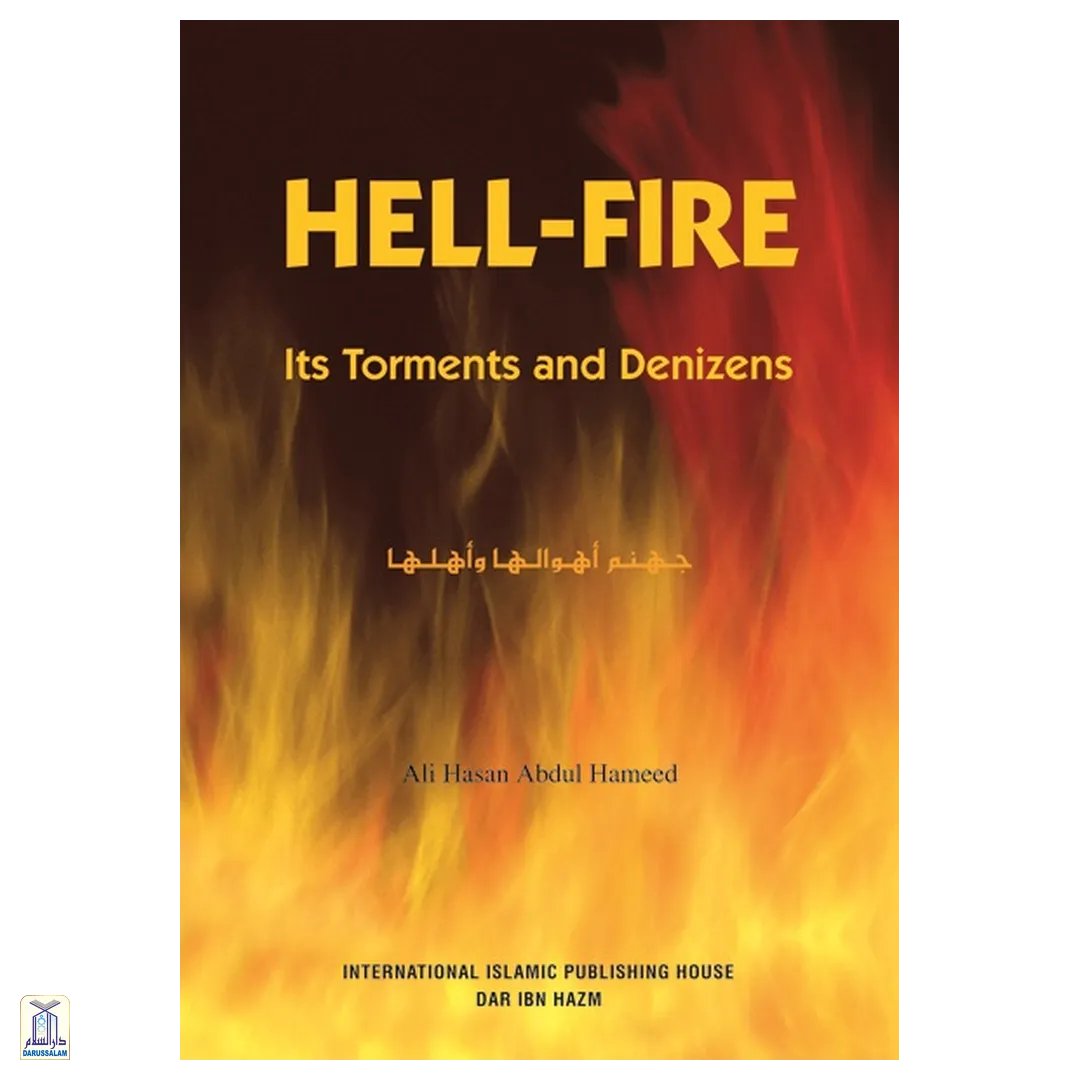 Hell Fire- Its Torments And Denizens