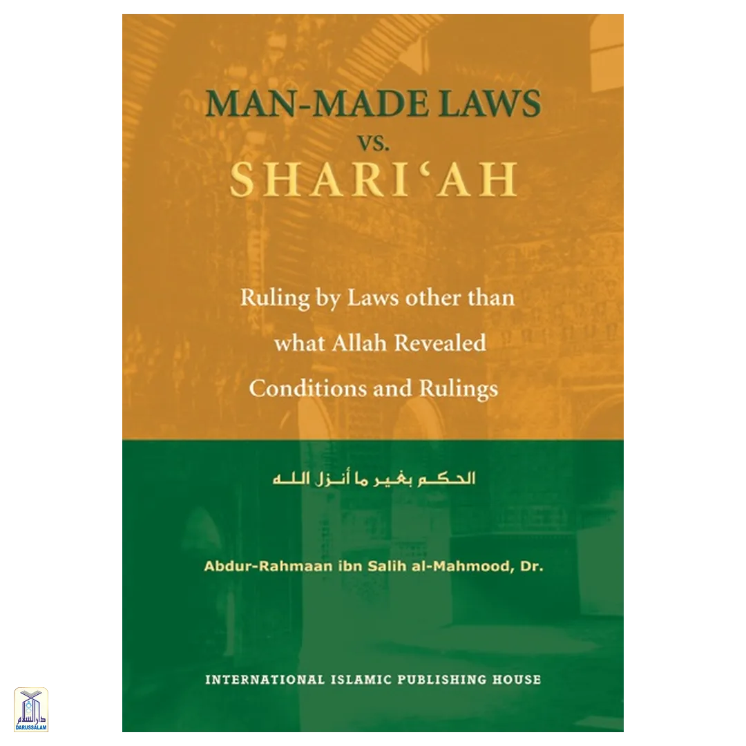 Man Made Laws Vs Shari'Ah