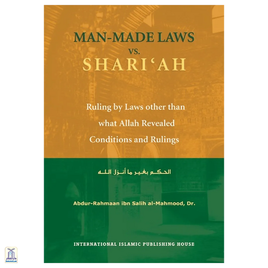 Man Made Laws Vs Shari'Ah