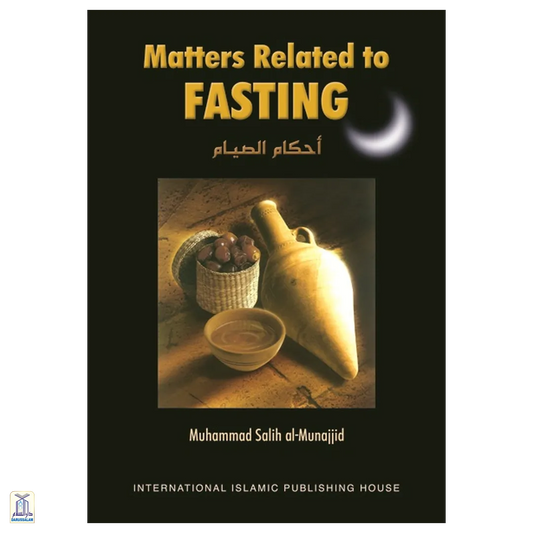 Matters Related To Fasting