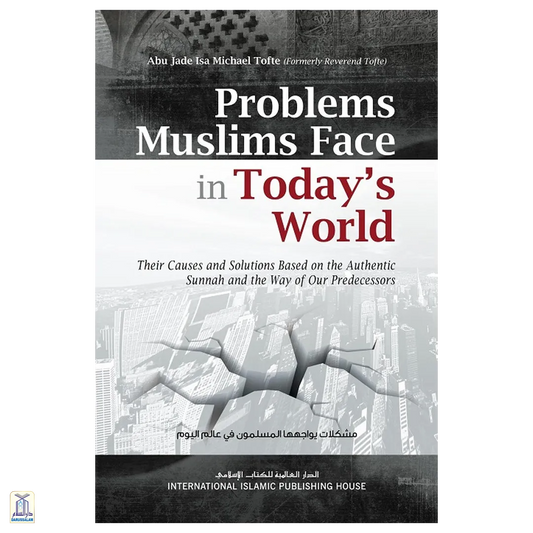 Problems Muslims Face In Todays World