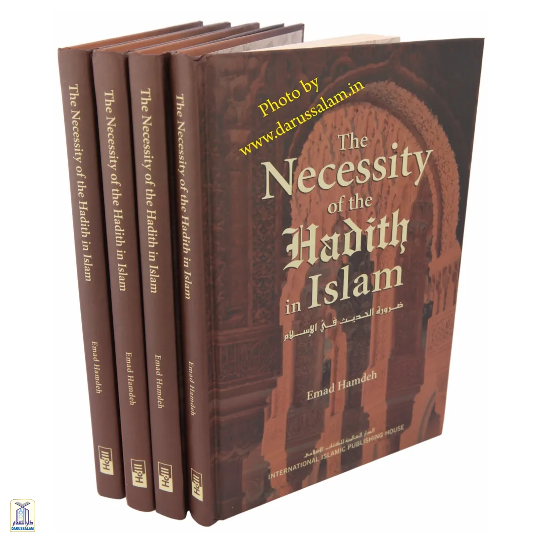 The Necessity Of The Hadith In Islam