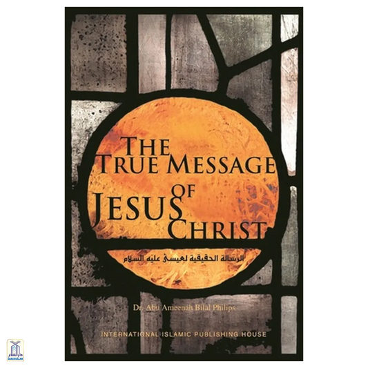 The True Message Of Jesus Christ