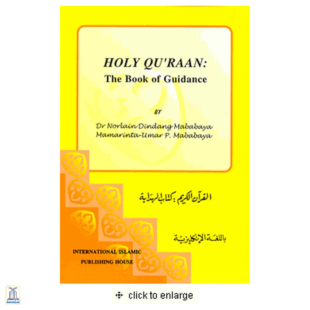 Holy Quraan: The Book Of Guidance