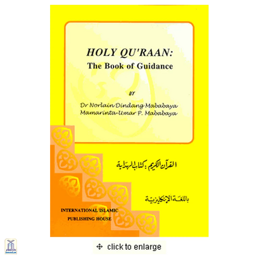 Holy Quraan: The Book Of Guidance