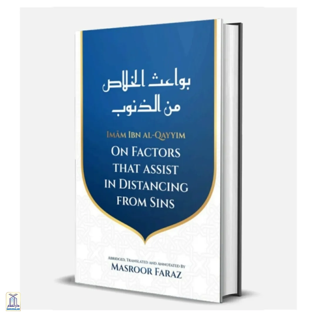 Imam Ibn Al-Qayyim On Factors That Assist In Distancing From Sins