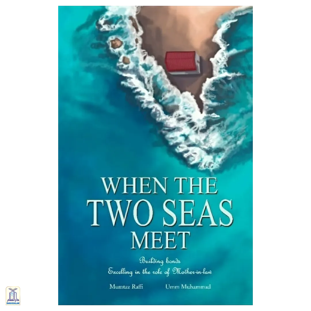 When The Two Seas Meet - Second Edition