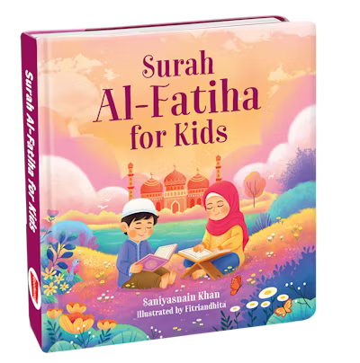 Surah Al-Fatiha for Kids - Hardbound Board Book