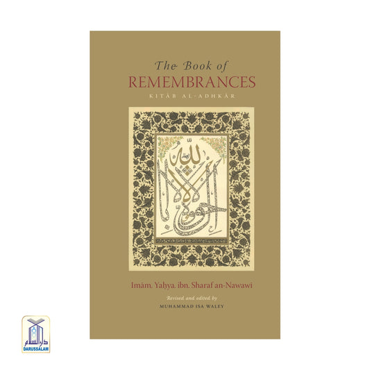 The Book of Remembrances (Kitab al-Adhkar)  | Hardback