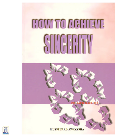 How To Achieve Sincerity