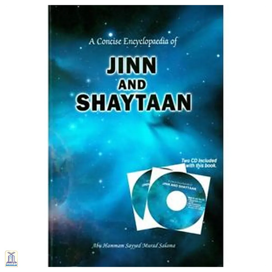 A Concise Encyclopaedia Of Jinn And Shaytaan