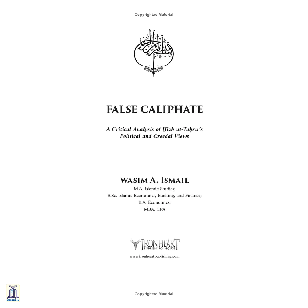 False Caliphate: A Critical Analysis Of Hizb Ut-Tahrir'S Political And Creedal Views