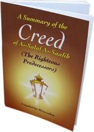 A Summary of the Creed of as-Salaf as-Saalih