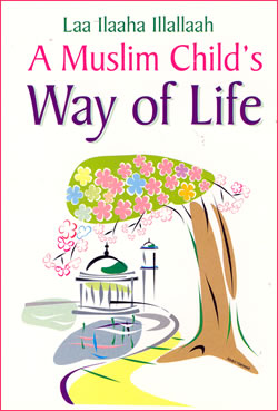 a-muslim-child-way-of-life