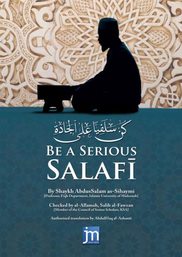 be-a-serious-salafi