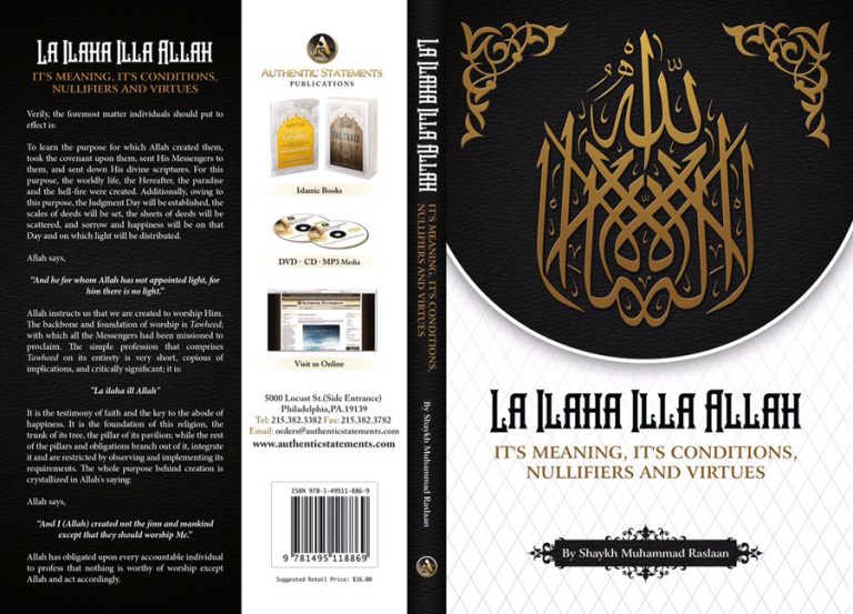 la-ilaha-illa-allah-it-s-meaning-it-s-nullifiers-and-virtues-shaykh-muhammad-raslaan-29