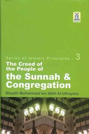 The Creed of the People of The Sunnah & Congregation