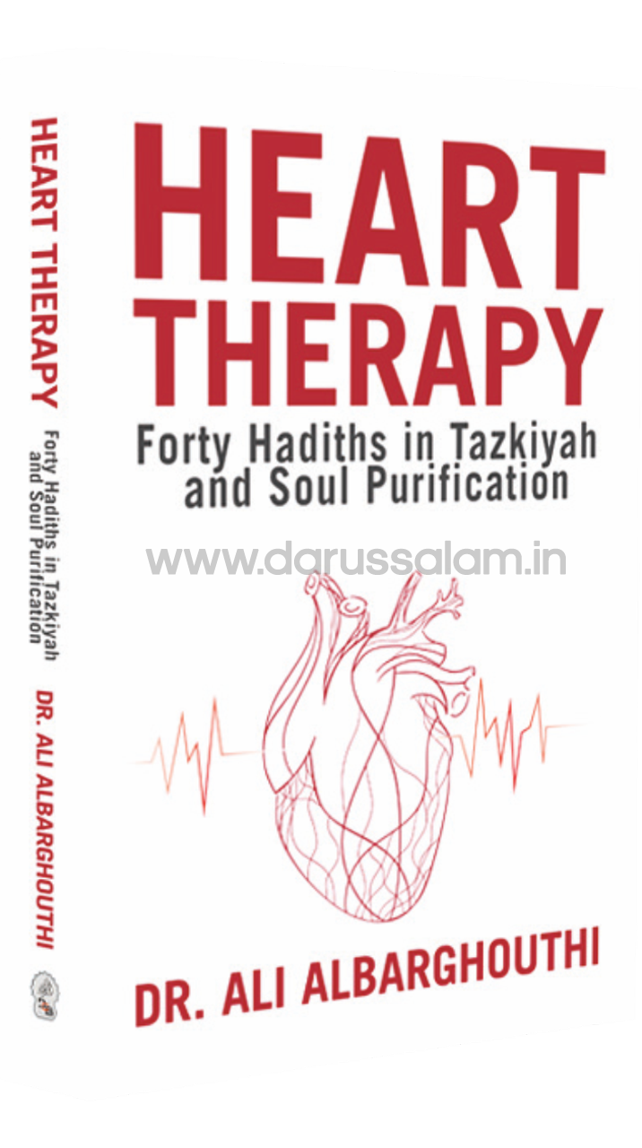 Heart Therapy - Forty Hadiths in Tazkiyah and Soul Purification