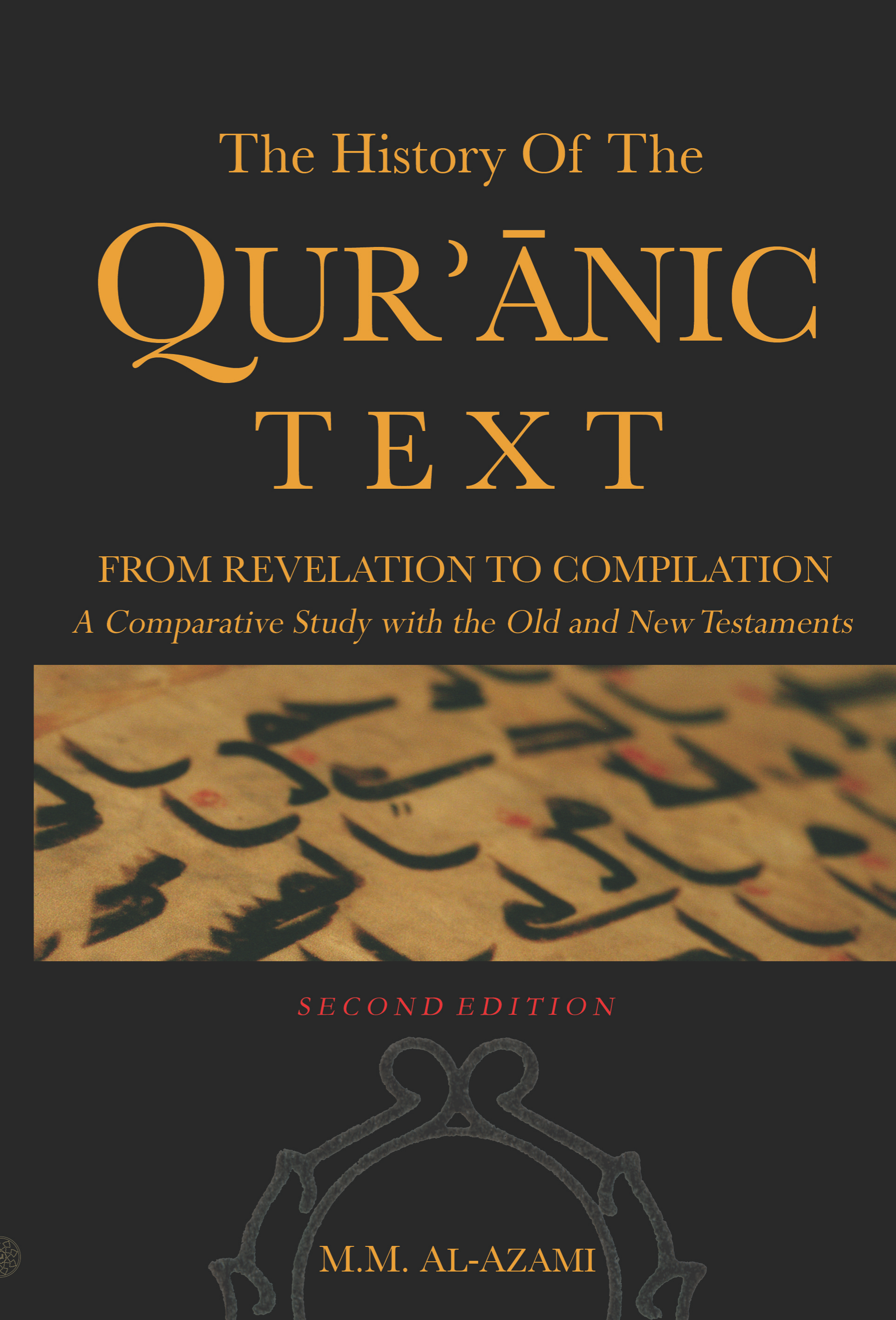 The History of The Quranic Text